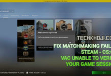 Matchmaking Failed in CS:GO, VAC Unable to Verify Game Session Fix 2023