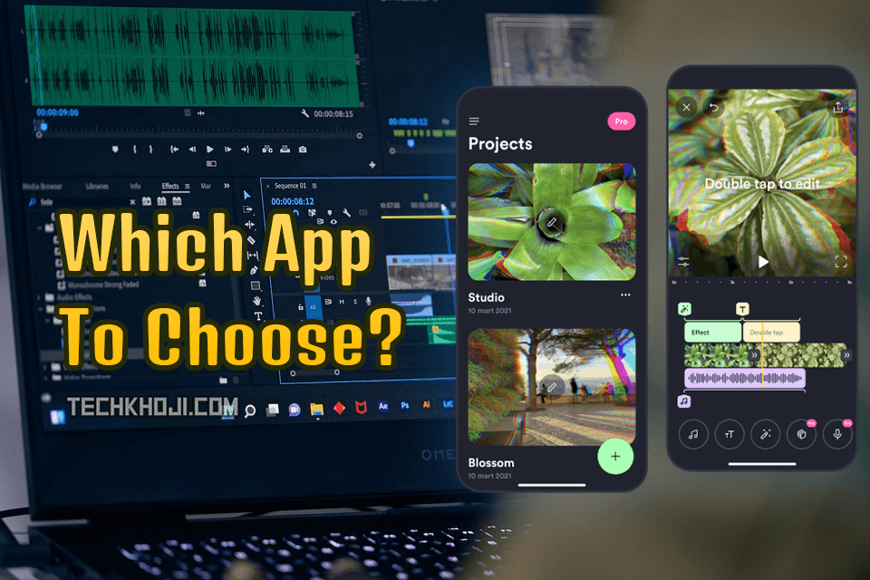 Which VIdeo Editor App Is Best for Mobile
